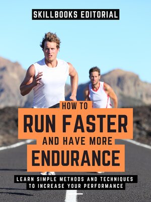 cover image of How to Run Faster and Have More Endurance?